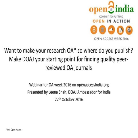 Want to make your research OA so where do you publish? 