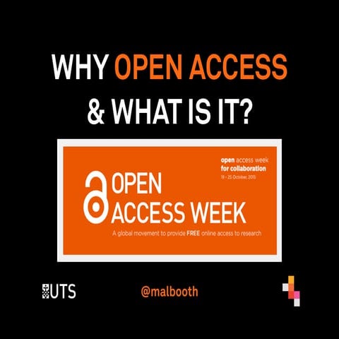 Why Open Access and What Is It?