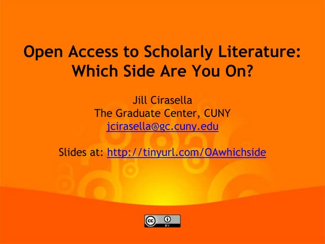 Open Access: Which Side Are You On