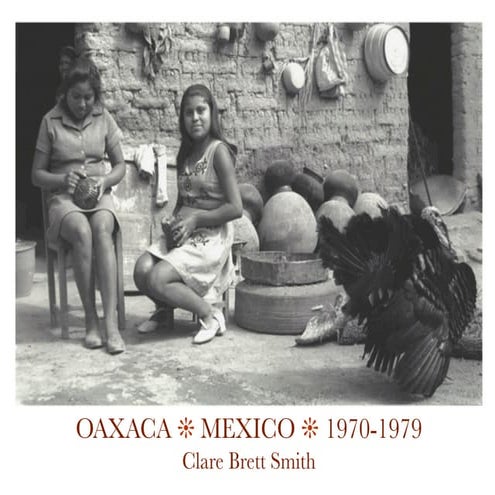 Oaxaca, Mexico 1970-1979