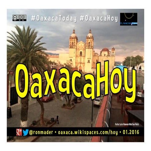 Oaxaca Today = Oaxaca Hoy