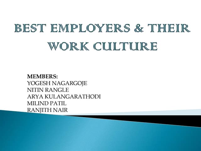 Best Employers and their Work culture