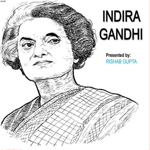 Leadership style of Indira Gandhi.