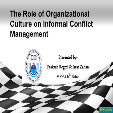 Role of Organizational Culture on Informal Conflict Management