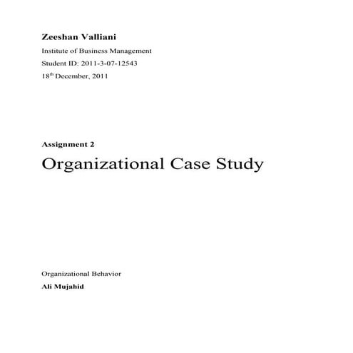 Organizational Case Study: Root Cause of All Organizational Problems