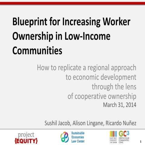 Blueprint for Increasing Worker Ownership in Low-Income Communities 
