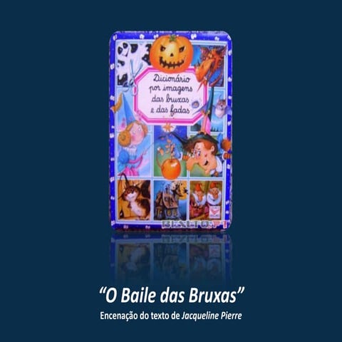 O baile das bruxas