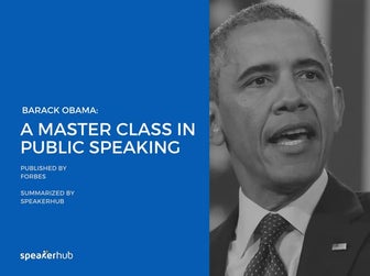60 Second Summary: Barack Obama's MasterClass in Speaking 