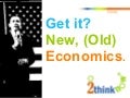 Get it - the New Old Economics