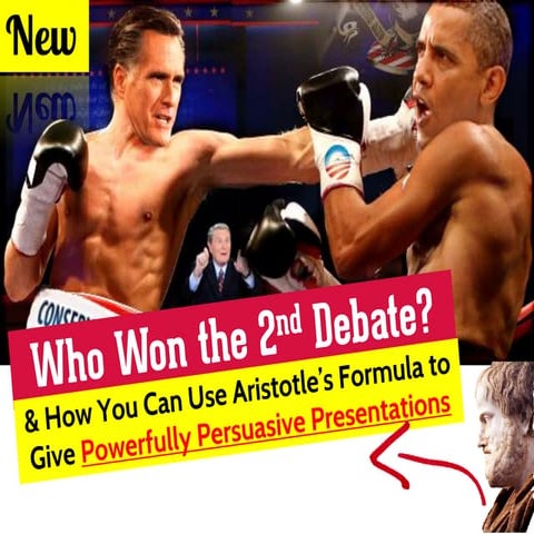 Obama Romney Debate Winner: How to give Powerful Presentations using Aristotl...