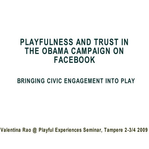 Obama Campaign Playfulness