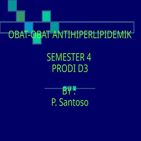PengantarOBAT-OBAT ANTIHIPERLIPIDEMIK.ppt