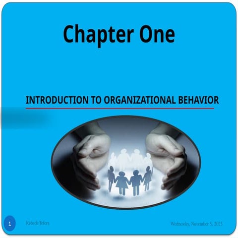 OB Chapter one lecture note from revised and harmonized curriculum