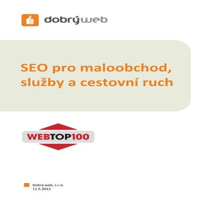 SEO pro maloobchod, služby a cestovní ruch