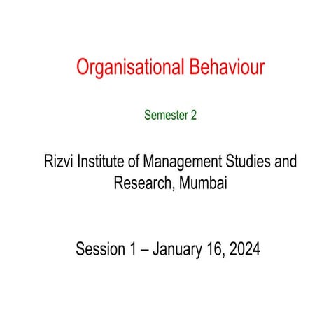 organisational behaviour compiled all.ppt