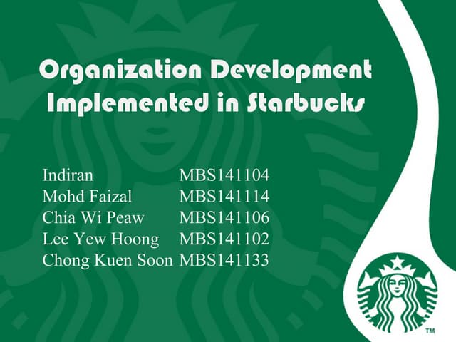 Organization Development Implemented in Starbucks