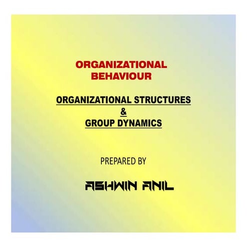OB STRUCTURE & GROUP DYNAMICS