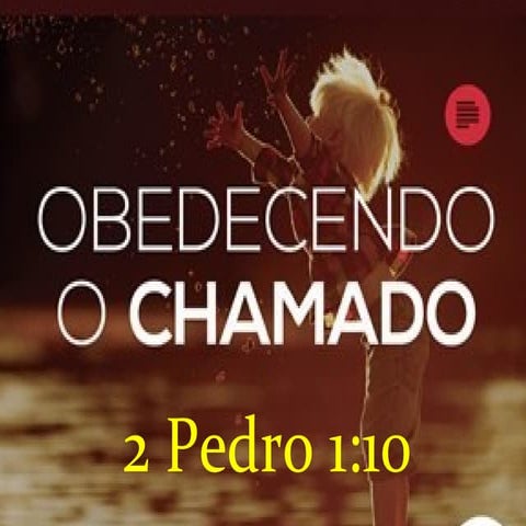 Obedecendo o chamado | PPT