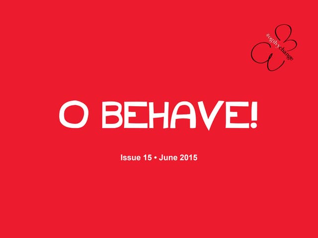 O Behave! Issue 15