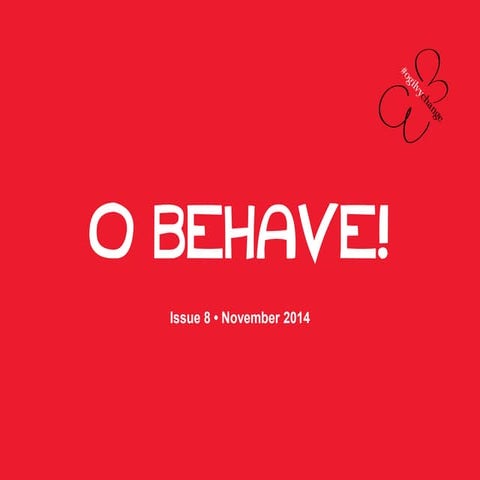 O Behave! Issue 8 (November Edition)