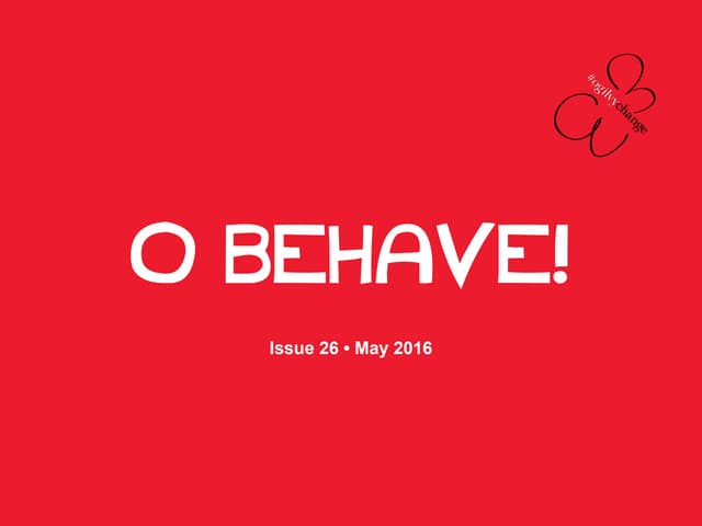 O Behave! Issue 26