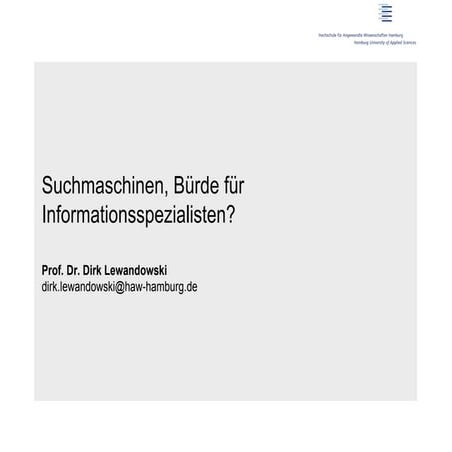 Suchmaschinen, Bürde für Informationsspezialisten?