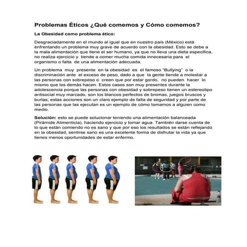 Problemas Eticos ¿Qué comemos y Cómo comemos?
