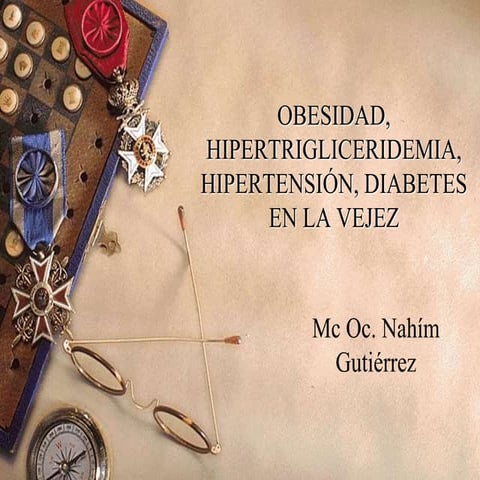 Obesidad, síndrome metabólico en la vejez