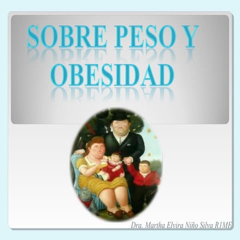 Obesidad y sobrepeso