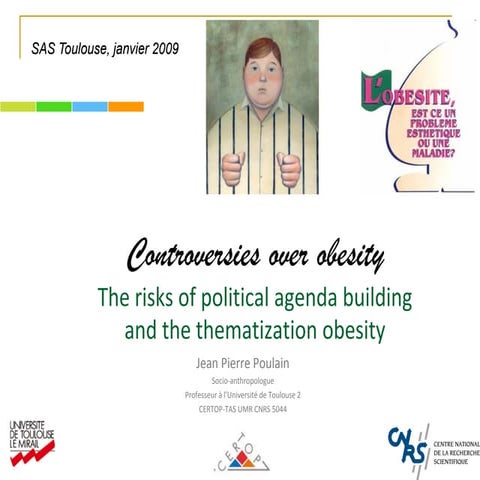 Sociology of obesity : Controversies over obesity