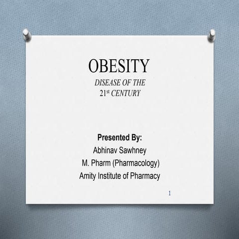Obesity