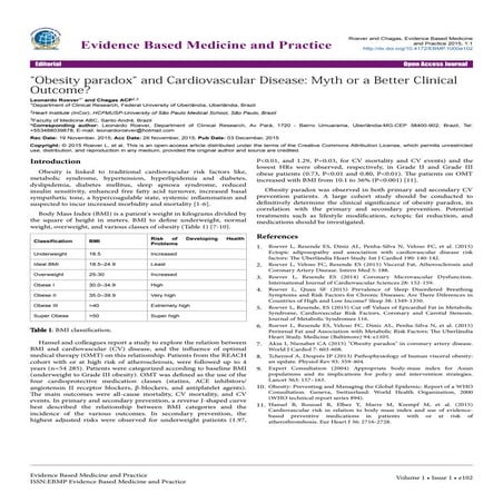 "Obesity paradox" and Cardiovascular Disease: Myth or a Better Clinical Outcome?
