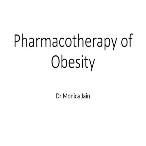 Pharmacotherapy of Obesity with recent advances.pptx