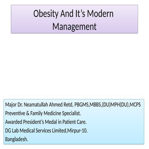 Obesity, Causes and Its Modern Management