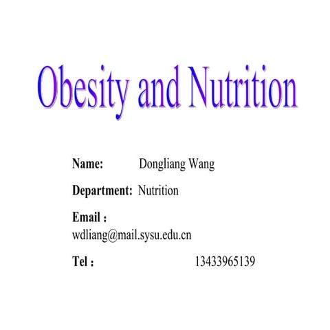 Obesity and nutrition