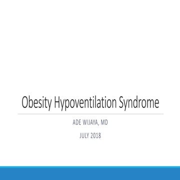 Obesity Hypoventilation Syndrome 