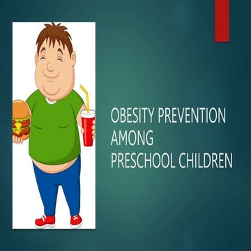 Childhood obesity presentation | PPTX