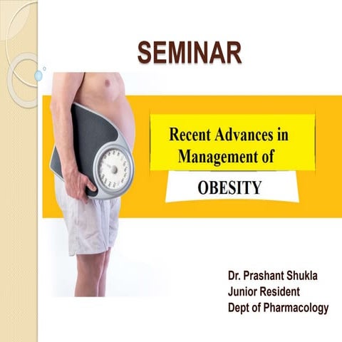 Obesity recent advances