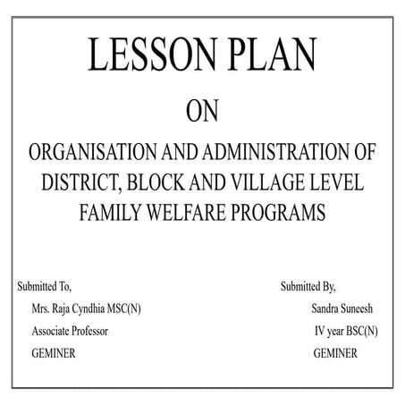 OBG LESSON PLAN on organization and administration of family welfare system