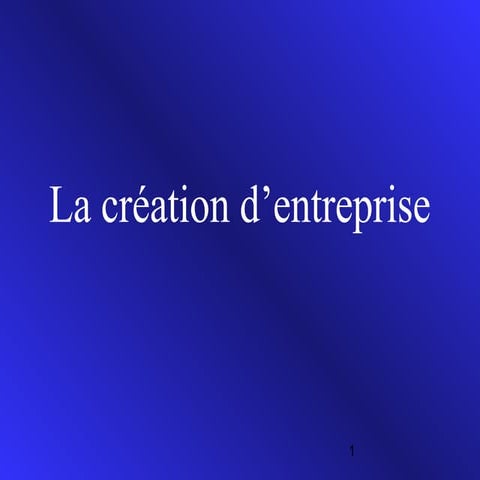 la création d'entreprise | PPT