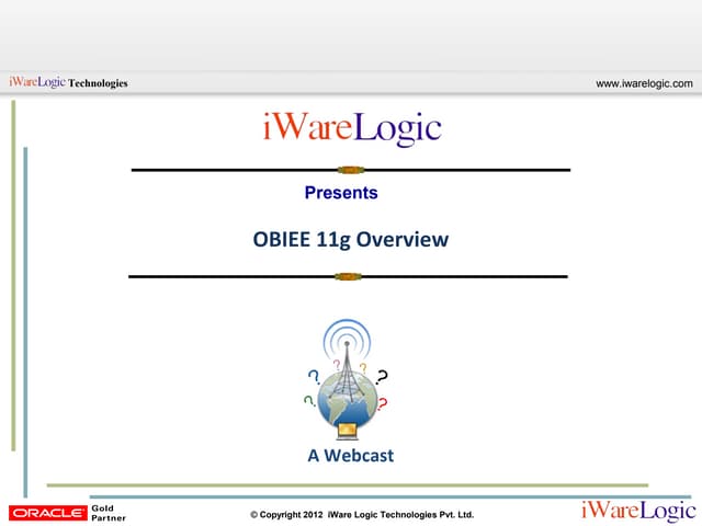 OBIEE 11g Overview | Free Webcast