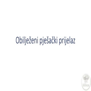 Prometna Učilica - Obilježeni pješa...