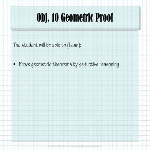 Obj. 10 Geometric Proof