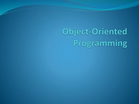 Object Oriented Programming | PPT