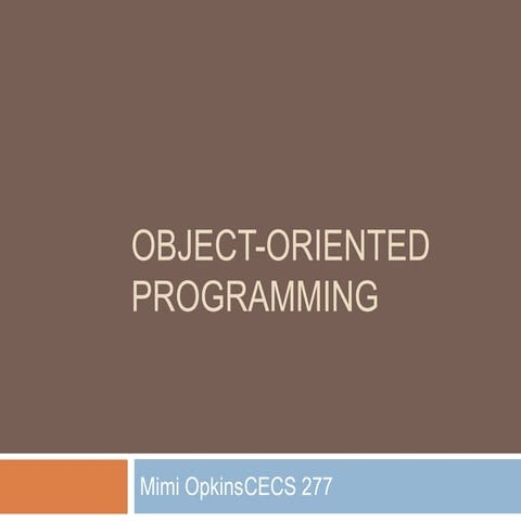 object oriented Programming ppt | PPT