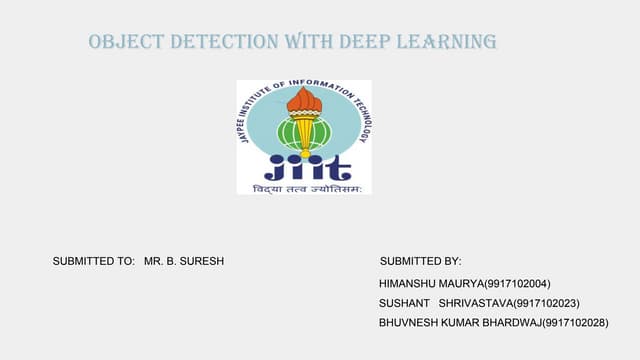 Object detection with deep learning | PPTX