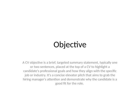 Key elements of a strong CV objective.pptx
