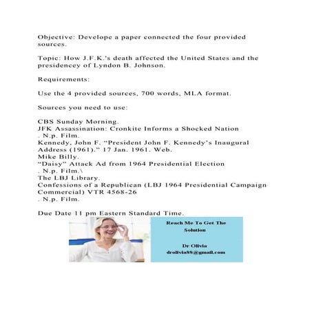 Objective Develope a paper connected the four provided sources. .docx