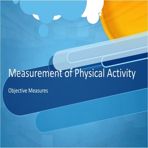 Objective measures of pa