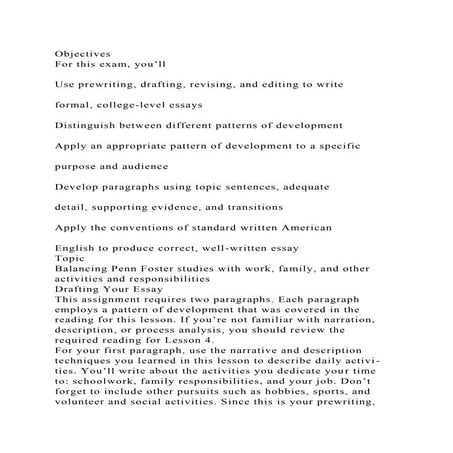 ObjectivesFor this exam, you’llUse prewriting, drafting, revis.docx